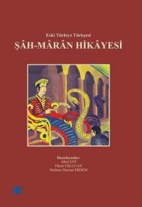 Şah-maran Hikayesi                                                                                                                                                                                                                                             