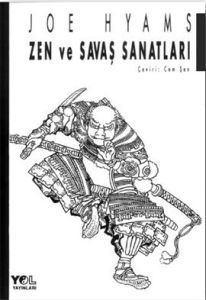 Zen ve Savaş Sanatları                                                                                                                                                                                                                                         