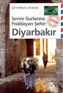 Sırrını Sulara Fısıldayan Şehir-Diyarbakır                                                                                                                                                                                                                     