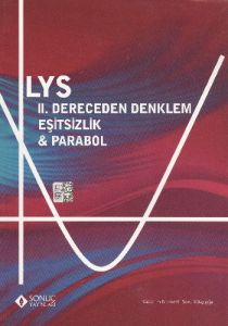 Sonuç LYS 2. Dereceden Denklem Eşitsizlikler Para                                                                                                                                                                                                              