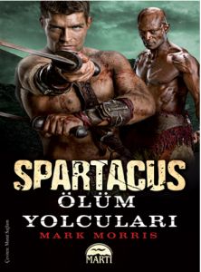 Spartaküs Ölüm Yolcuları                                                                                                                                                                                                                                       