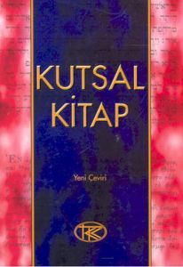 Kutsal Kitap Eski ve Yeni Antlaşma Tevrat, Zebur,                                                                                                                                                                                                              