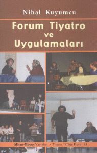 Forum Tiyatro ve Uygulamaları                                                                                                                                                                                                                                  