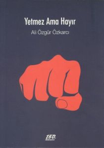 Yetmez Ama Hayır                                                                                                                                                                                                                                               