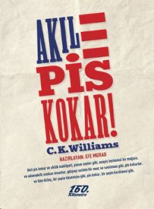 Akıl Pis Kokar!                                                                                                                                                                                                                                                