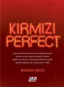 Kırmızı Perfect                                                                                                                                                                                                                                                