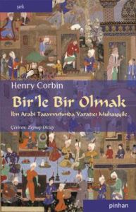 Bir’le Bir Olmak                                                                                                                                                                                                                                               