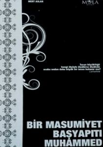 Bir Masumiyet Başyapıtı Muhammed                                                                                                                                                                                                                               
