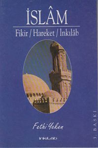 İslam Fikir - Hareket - İnkılab                                                                                                                                                                                                                                