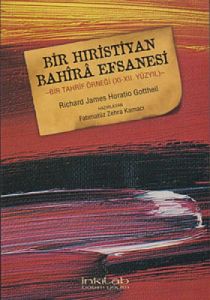 Bir Hıristiyan Bahira Efsanesi                                                                                                                                                                                                                                 