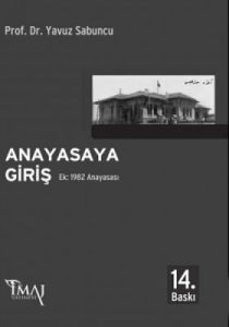 Anayasaya Giriş Ek: 1982 Anayasası                                                                                                                                                                                                                             