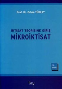 İktisat Teorisine Giriş Mikroiktisat                                                                                                                                                                                                                           