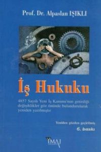 İş Hukuku                                                                                                                                                                                                                                                      