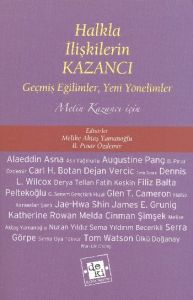 Halkla İlişkilerin Kazancı                                                                                                                                                                                                                                     