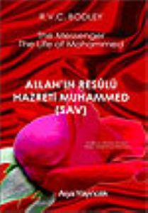 Allah’ın Resulü Hazreti Muhammed (s.a.v.)                                                                                                                                                                                                                      
