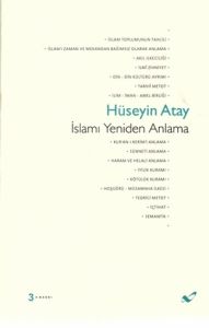 İslamı Yeniden Anlama                                                                                                                                                                                                                                          