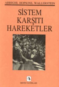 Sistem Karşıtı Hareketler                                                                                                                                                                                                                                      