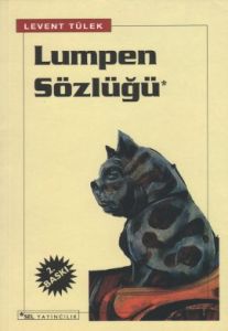 Lumpen Sözlüğü                                                                                                                                                                                                                                                 