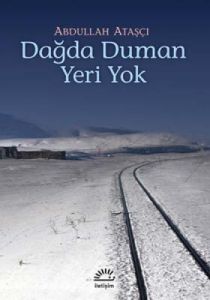 Dağda Duman Yeri Yok                                                                                                                                                                                                                                           