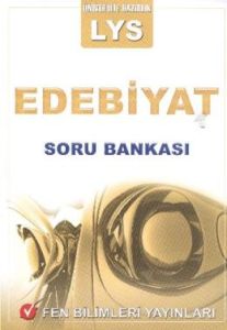 Fen Bilimleri LYS Edebiyat Soru Bankası                                                                                                                                                                                                                        