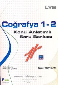 Birey LYS Coğrafya Konu Anlatımlı Soru Bankası                                                                                                                                                                                                                 
