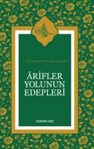 Arifler Yolunun Edebleri                                                                                                                                                                                                                                       