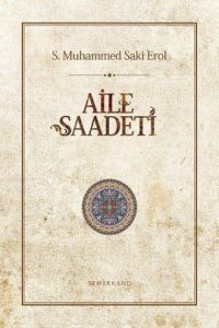 Aile Saadeti (Ciltli)                                                                                                                                                                                                                                          