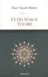 Fetih Suresi Tefsiri                                                                                                                                                                                                                                           