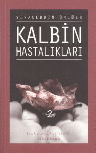 Kalbin Hastalıkları - 2                                                                                                                                                                                                                                        