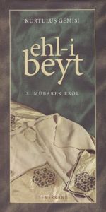 Kurtuluş Gemisi Ehl-i Beyt                                                                                                                                                                                                                                     