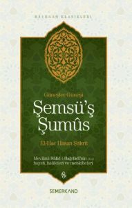 Şemsü’ş Şumus                                                                                                                                                                                                                                                  