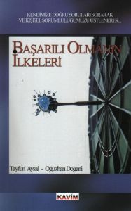 Başarılı Olmanın İlkeleri                                                                                                                                                                                                                                      