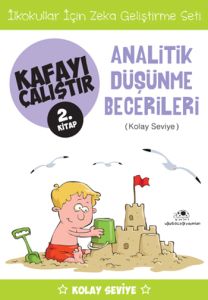 Kafayı Çalıştır 2. Kitap Analitik Düşünme Becerile                                                                                                                                                                                                             