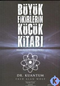 Büyük Fikirlerin Küçük Kitabı                                                                                                                                                                                                                                  