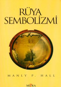 Rüya Sembolizmi                                                                                                                                                                                                                                                