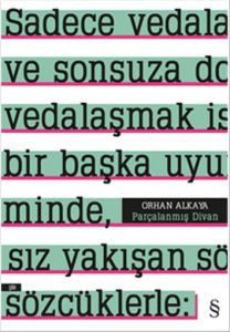 Parçalanmış Divan                                                                                                                                                                                                                                              