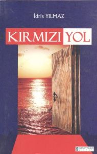 Kırmızı Yol                                                                                                                                                                                                                                                    