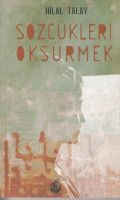 Sözcükleri Öksürmek                                                                                                                                                                                                                                            