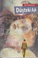 Düşteki Aşk                                                                                                                                                                                                                                                    