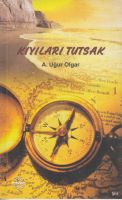Kıyıları Tutsak                                                                                                                                                                                                                                                