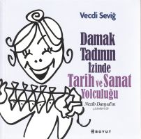 Damak Tadinin İzinde Tarih Ve Sanat Yolculuğu                                                                                                                                                                                                                  
