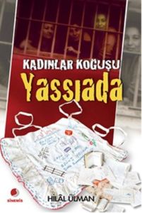 Kadınlar Koğuşu - Yassıada                                                                                                                                                                                                                                     