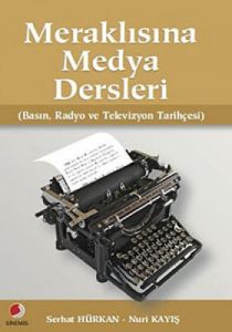 Meraklısına Medya Dersleri                                                                                                                                                                                                                                     