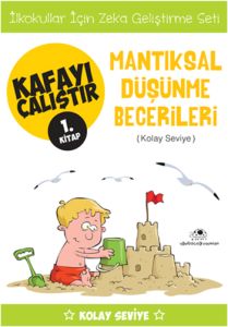 Kafayı Çalıştır 1.Kitap Mantıksal Düşünme Becerile                                                                                                                                                                                                             