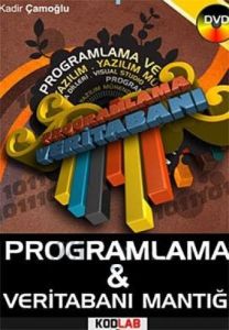 Programlama ve Veritabanı Mantığı                                                                                                                                                                                                                              
