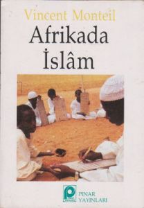 Afrika’da İslam                                                                                                                                                                                                                                                