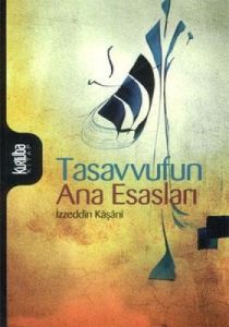 Tasavvufun Ana Esasları                                                                                                                                                                                                                                        