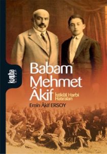 Babam Mehmet Akif                                                                                                                                                                                                                                              