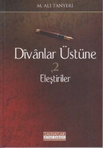 Divanlar Üstüne Eleştiriler 2                                                                                                                                                                                                                                  