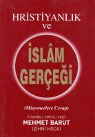 Hristiyanlık Ve Islam Gerçeği                                                                                                                                                                                                                                  